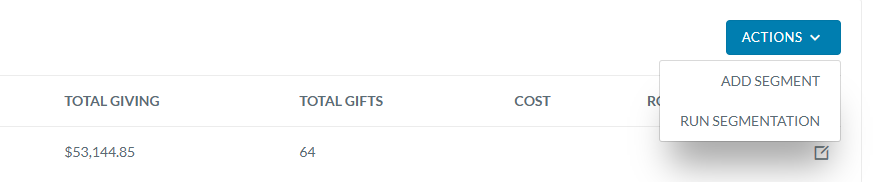 Virtuous Campaign Communication page showing the Actions dropdown with Run Segmentation option. The table shows Total Giving of $53,144.85 and 64 Total Gifts.